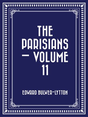 cover image of The Parisians — Volume 11